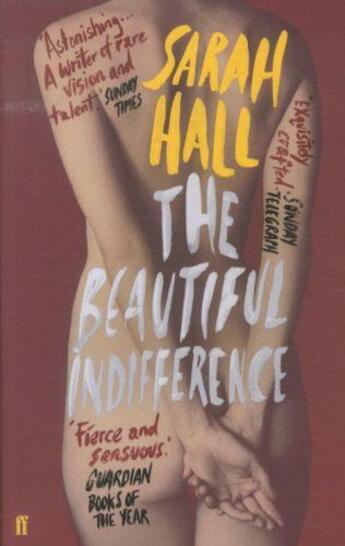 Couverture du livre « The beautiful indifference » de Sarah Hall aux éditions Faber Et Faber