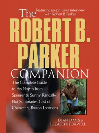 Couverture du livre « The Robert B. Parker Companion » de Foxwell Elizabeth aux éditions Penguin Group Us