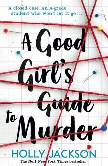 Couverture du livre « A GOOD GIRL''S GUIDE TO MURDER » de Holly Jackson aux éditions Harper Collins Uk