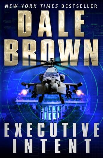 Couverture du livre « Executive Intent » de Dale Brown aux éditions Epagine