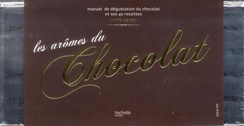 Couverture du livre « Les arômes du chocolat ; manuel de dégustation du chocolat et ses 40 recettes » de Stephan Lagorce aux éditions Hachette Pratique