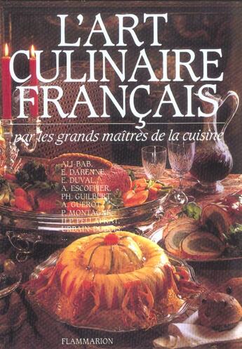 Couverture du livre « L'art culinaire francais (nouvelle edition ) » de  aux éditions Flammarion