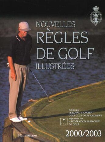 Couverture du livre « Nouvelles regles de golf illustrees 2000 » de  aux éditions Flammarion