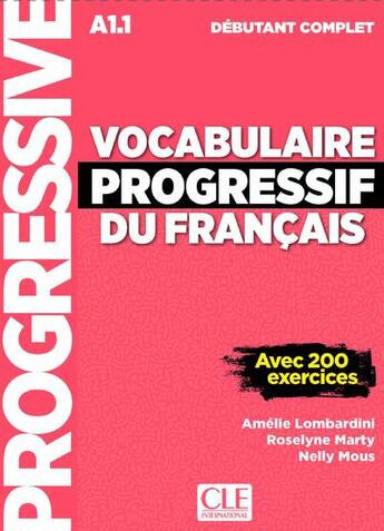 Couverture du livre « Vocabulaire progressif debutant complet + cd nouvelle couverture » de Lombardini Amelie aux éditions Cle International