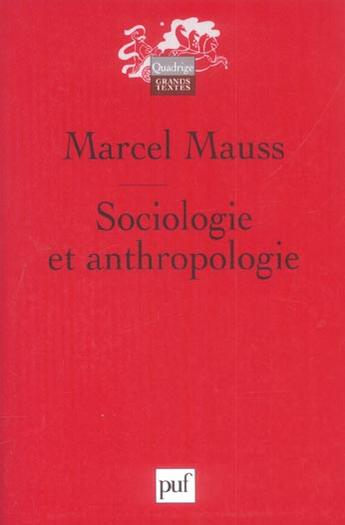 Couverture du livre « Sociologie et anthropologie (11eme ed) » de Marcel Mauss aux éditions Puf