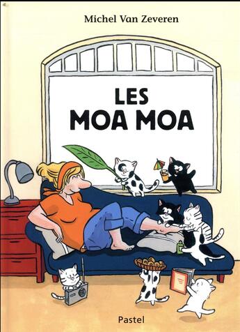 Couverture du livre « Les moa moa » de Michel Van Zeveren aux éditions Ecole Des Loisirs