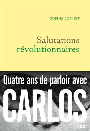 Couverture du livre « Salutations révolutionnaires » de Sophie Bonnet aux éditions Grasset