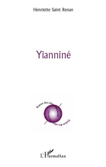 Couverture du livre « Yianniné » de Henriette Saint Renan aux éditions L'harmattan