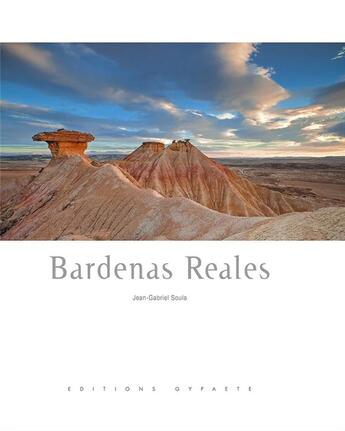 Couverture du livre « Bardenas Reales » de Jean-Gabriel Soula aux éditions Gypaete