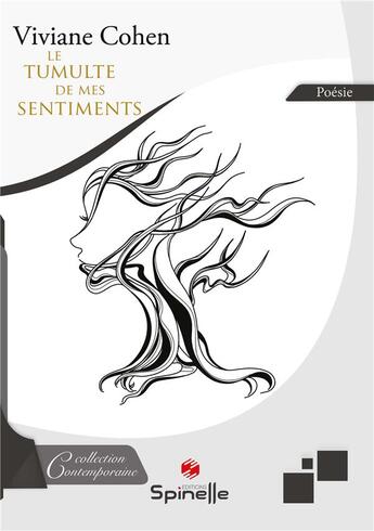 Couverture du livre « Le tumulte de mes sentiments » de Viviane Cohen aux éditions Spinelle