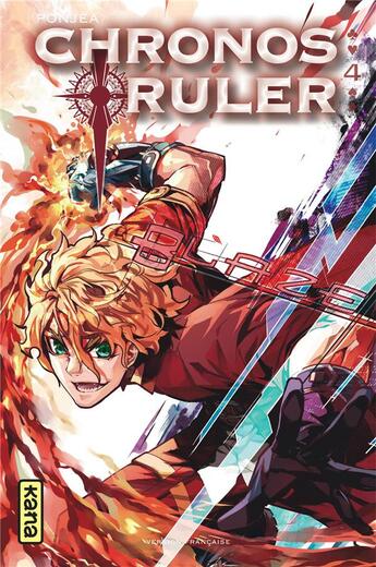 Couverture du livre « Chronos ruler Tome 4 » de Jea Pon aux éditions Kana