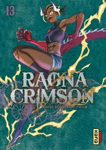 Couverture du livre « Ragna Crimson Tome 13 » de Daiki Kobayashi aux éditions Kana