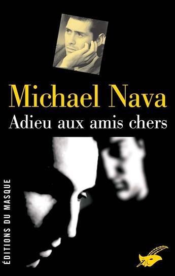 Couverture du livre « Adieu aux amis chers » de Nava-M aux éditions Editions Du Masque
