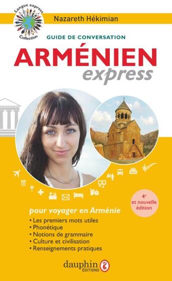 Couverture du livre « Armenien express - guide de conversation » de Nazareth Hekimian aux éditions Dauphin