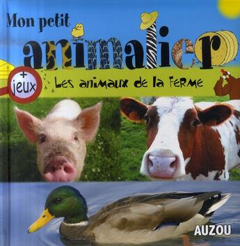 Couverture du livre « Mon petit animalier ; les animaux de la ferme » de  aux éditions Philippe Auzou