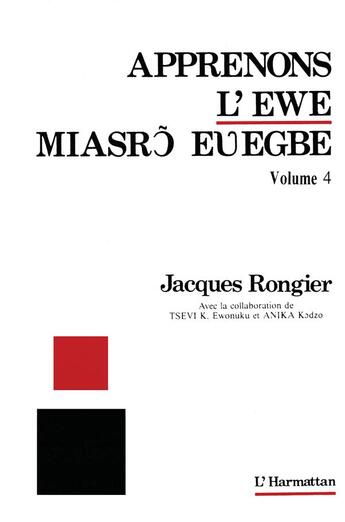 Couverture du livre « Apprenons L'Ewe 4 » de Jacques Rongier aux éditions L'harmattan