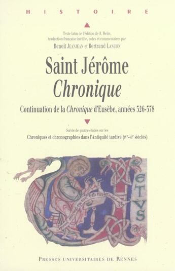Couverture du livre « SAINT JEROME CHRONIQUES » de Pur aux éditions Pu De Rennes