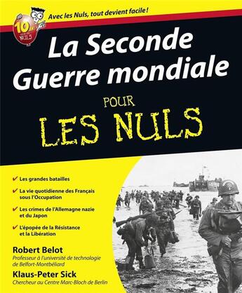 Couverture du livre « La Seconde Guerre mondiale pour les nuls » de Robert Belot aux éditions First