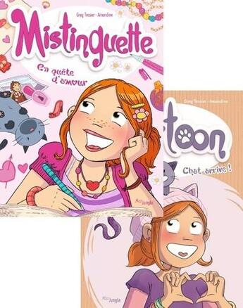 Couverture du livre « Mistinguette Tome 1 : en quête d'amour ; Mistinguette & Cartoon Tome 1 : chat arrive ! » de Gregory Tessier et Amandine aux éditions Jungle