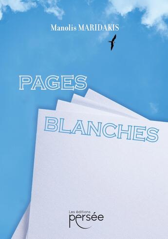 Couverture du livre « Pages Blanches » de Manolis Maridakis aux éditions Persee