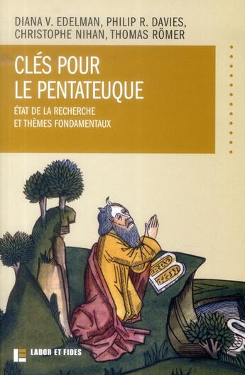 Couverture du livre « Clés pour le pentateuque ; état de la recherche et thèmes fondamentaux » de  aux éditions Labor Et Fides