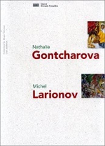 Couverture du livre « Nathalie gontcharova, michel larionov » de  aux éditions Centre Pompidou