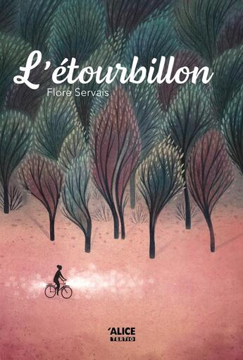 Couverture du livre « L'étourbillon » de Flore Servais aux éditions Alice