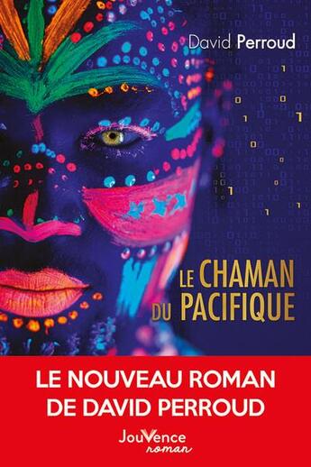 Couverture du livre « Le chaman du Pacifique » de David Perroud aux éditions Jouvence