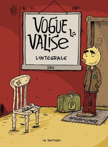 Couverture du livre « Vogue la valise » de Siris aux éditions La Pasteque