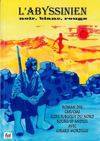 Couverture du livre « L'abyssinien ; noir, blanc, rouge » de  aux éditions Fol Ardeche