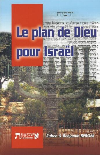 Couverture du livre « Le plan de Dieu pour Israël » de Ruben Berger aux éditions Emeth