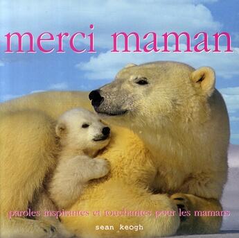 Couverture du livre « Merci maman » de Tom Burns aux éditions Maree Haute