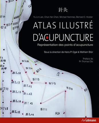 Couverture du livre « Atlas illustre d'acupuncture ; représentation des points d'acupuncture » de  aux éditions Ullmann