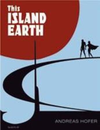 Couverture du livre « Andreas hofer this island earth » de Mac Giolla Leith aux éditions Steidl