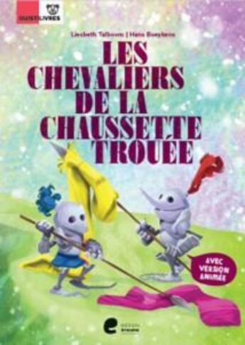 Couverture du livre « Les chevaliers de la chaussette trouee » de Talboom Liesbeth aux éditions Editions Erasme