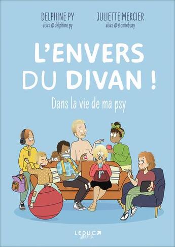 Couverture du livre « L'envers du divan ! Dans la vie de ma psy » de Stomiebusy et Delphine Py aux éditions Leduc Graphic