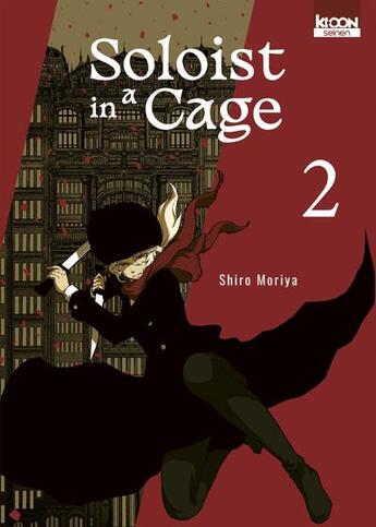 Couverture du livre « Soloist in a cage Tome 2 » de Shiro Moriya aux éditions Ki-oon