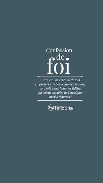 Couverture du livre « Confession de foi » de Timothee Mission aux éditions Cocebal