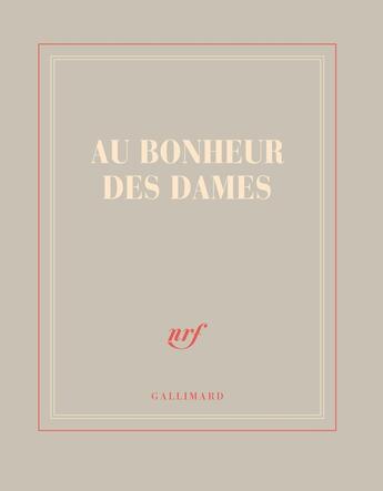 Couverture du livre « Au bonheur des dames » de Collectif Gallimard aux éditions Gallimard