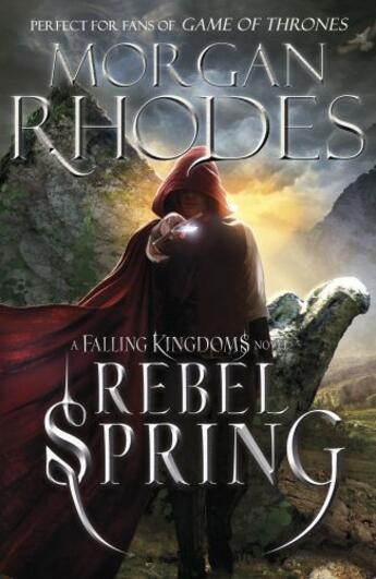 Couverture du livre « Falling Kingdoms: Rebel Spring (book 2) » de Morgan Rhodes aux éditions Penguin Books Ltd Digital