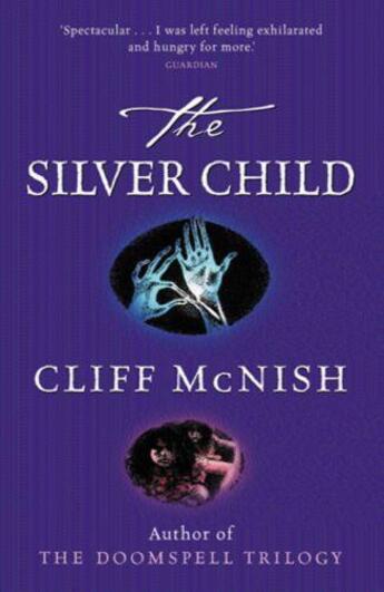 Couverture du livre « The Silver Child » de Cliff Mcnish aux éditions Orion Digital