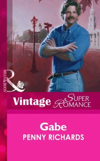 Couverture du livre « Gabe (Mills & Boon Vintage Superromance) » de Richards Penny aux éditions Mills & Boon Series