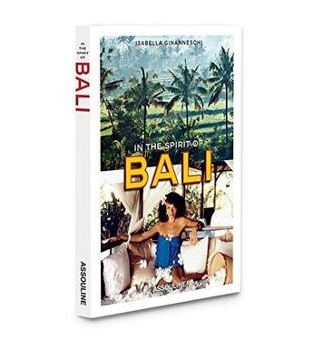 Couverture du livre « In the spirit of bali » de Ginanneschi Isabella aux éditions Assouline