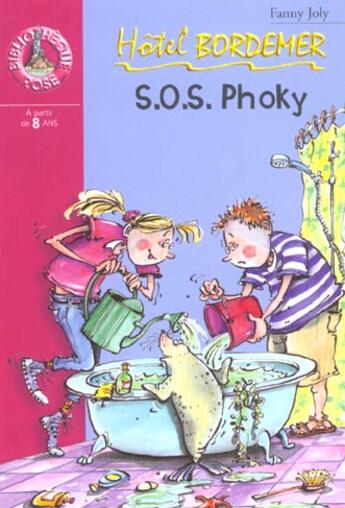 Couverture du livre « Hotel bordemer 11 - s.o.s. phoky » de Joly F aux éditions Le Livre De Poche Jeunesse