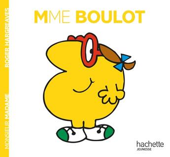 Couverture du livre « Madame Boulot » de Roger Hargreaves aux éditions Hachette Jeunesse