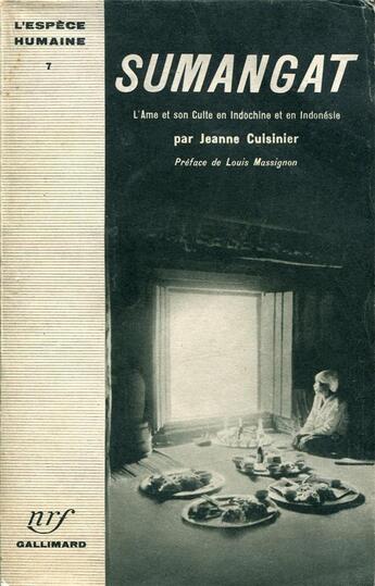 Couverture du livre « Sumangat » de Jeanne Cuisinier aux éditions Gallimard