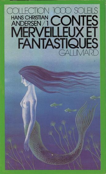 Couverture du livre « Contes merveilleux et fantastiques » de Andersen H C. aux éditions Gallimard-jeunesse
