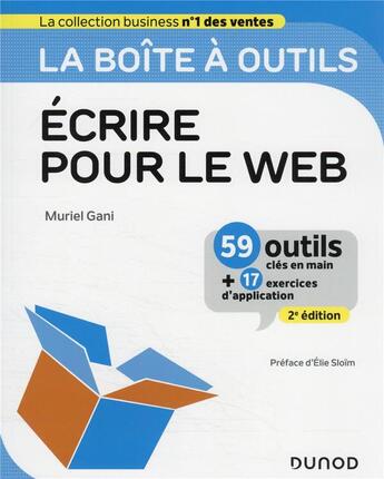 Couverture du livre « La boîte à outils : écrire pour le Web (2e édition) » de Muriel Gani aux éditions Dunod