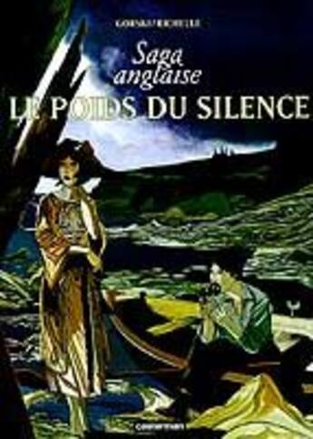 Couverture du livre « Poids du silence (le) » de Richelle/Gorski aux éditions Casterman