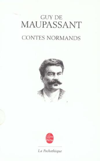Couverture du livre « Contes normands » de Guy de Maupassant aux éditions Le Livre De Poche